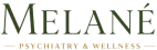 Melané Psychiatry & Wellness